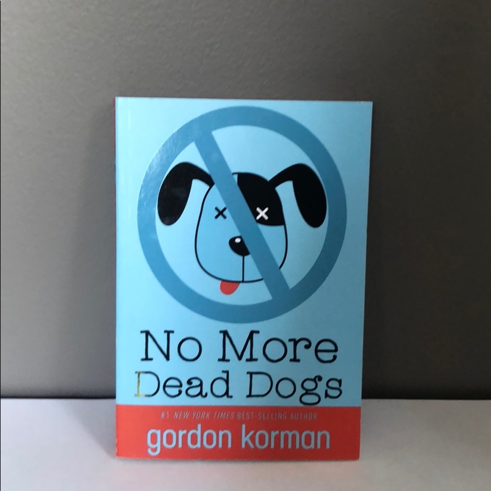 No More Dead Dogs Book
